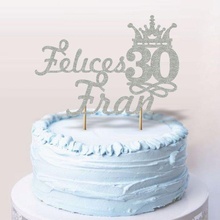félicitations 30th fran gâteau topper 30 aos années anniversaire fête heureux 3d print model - Mito3D