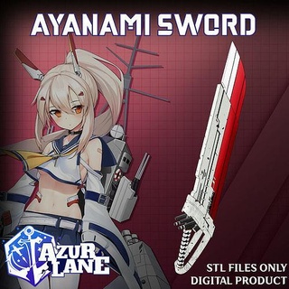 ayanami sword azur lane stl cosplay props printable toy toys hobby diy replica game prop battleship ship games 3d print model - Mito3D