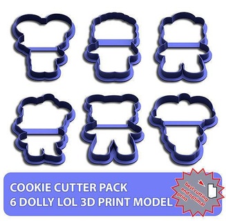 cookie cutter pack 6 dolly lol 3dprint cutting dessert fdm kitchen dolls bake baking biscuit cake house dining food 3d print model - Mito3D