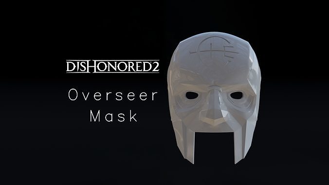 entehrt 2 aufseher maske 3d modell drucken spiel gaming video dishonored2 videospielreplik replik replikaprop sammlerstück miniatur abteidesjedermanns dishonoreddeathoftheoutsider arkane bethesda spielreplik kostüm cosplay kunst scannt repliken 3D print model - Mito3D