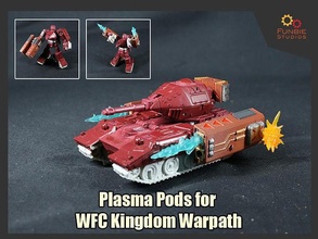 plasma pods transformers wfc kingdom warpath tank addon games toys 3d print model - Mito3D