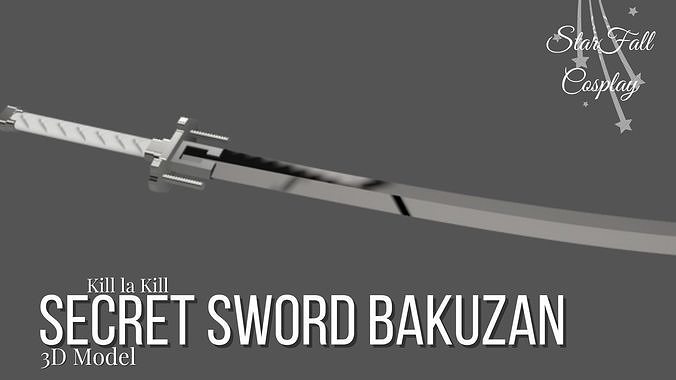secret épée Bakuzan tuer anime 3dprint lame arme Katana Japon killakill loisir DIY 3D print model - Mito3D