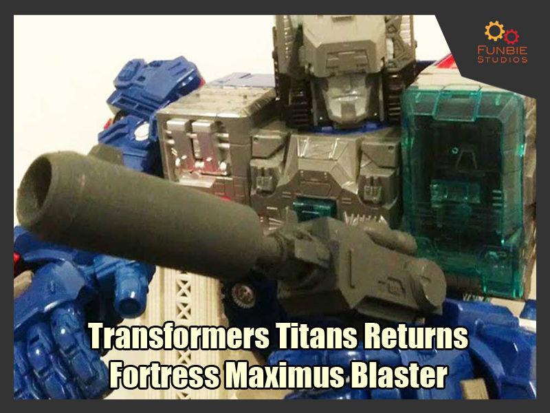 trasformatori titani restituisce fortress maximus blaster giochi-giocattoli i robot la fortezza pistola accessorio giochi giocattoli 3D print model - Mito3D