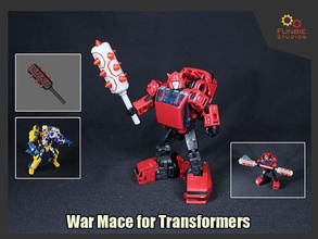 war mace transformers custom addon games toys 3d print model - Mito3D