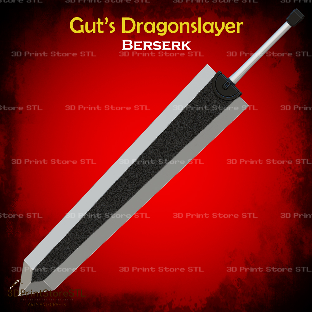 guts dragonslayer sword cosplay berserk - stl file 3d models download creality cloud toys & games 3D print model - Mito3D