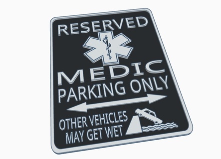 medic parking sign paramedic doctor nurse medical emt Workshop & Tools 3d print model - Mito3D
