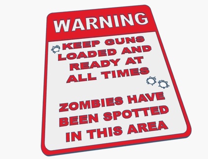 zombie pistole avvertimento cartello uomo grotta box auto gamma divertimento officina utensili 3d print model - Mito3D