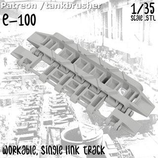 1 35th scale e-100 workable single link track 3d print model - Mito3D