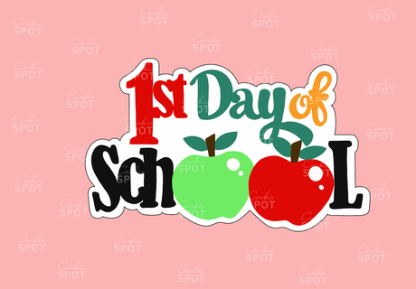 1st day school cookie cutter school teacher cookie cutter apple  3d print model - Mito3D