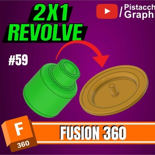 59 revolve 2x1 fusion 360 pistacchio graphic fuson maker tutorial youtube 3d print model - Mito3D