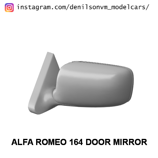 alfa Romeu 164 porta espelho 1 24 25 retrovisor 3D print model - Mito3D