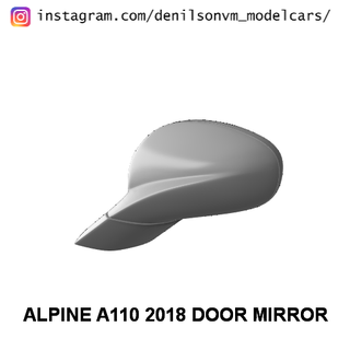 alpino a110 2018 porta specchio 1 24 25 retrovisore lato 3d print model - Mito3D