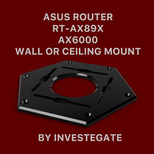 asus router wall ceiling mount bracket rt-ax89x ax6000 tool gt ax ax89 ax89x 89x gt-ax89x 3D print model - Mito3D