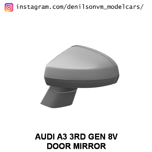 audi a3 s3 rs3 3rd gen porta specchio 1 24 25 retrovisore lato 3D print model - Mito3D