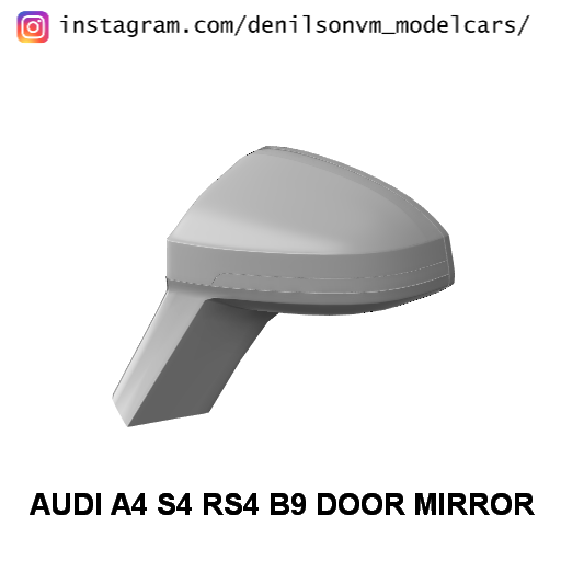 audi a4 s4 rs4 b9 door mirror 1 24 25 retrovisor side 3D print model - Mito3D