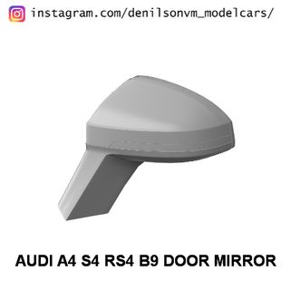 Audi a4 s4 rs4 b9 kapı ayna 1 24 25 retrovisor yan 3d print model - Mito3D