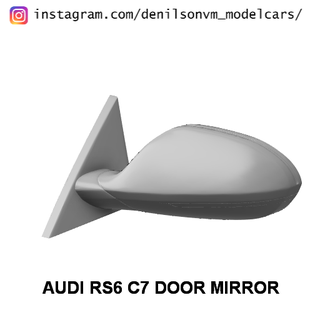 Audi rs6 c7 kapı ayna 1 24 25 retrovisor yan avant 3d print model - Mito3D