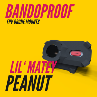 bandoproof caddx peanut lil' matey fpv drone insta360 mount lil lil'matey pirat frames piratframes 3d print model - Mito3D