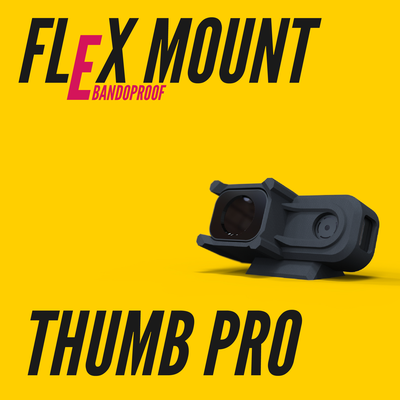 bandoproof flexmount runcam thumb pro fpv toolless camera mount system drone cam 3d print model - Mito3D