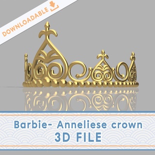 Barbie anneliese corona 3d file cosplay completo uomo Principessa tiara 3d print model - Mito3D