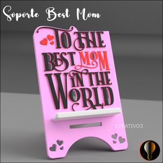 best mom cell phone holder Various mother's day happy cellular support 3d print model - Mito3D