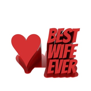 best wife ever - gift wife home art heart wife gift gift wife decor decoration text  3d print model - Mito3D