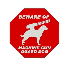 attenzione mitragliatrice cane da guardia segno art segni loghi la segnaletica magnete del frigorifero 3d print model - Mito3D