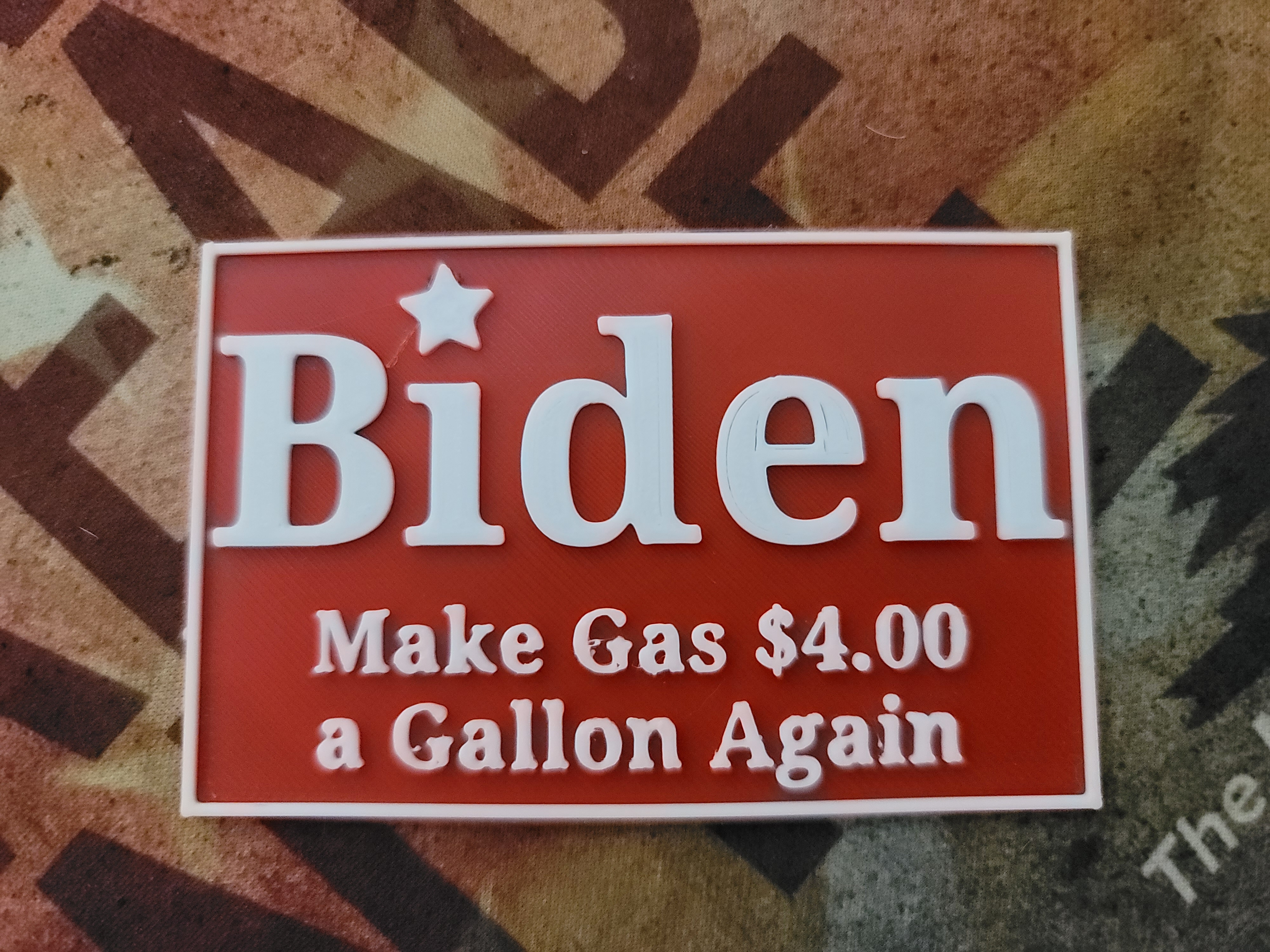 biden gas humor sign office 3D print model - Mito3D