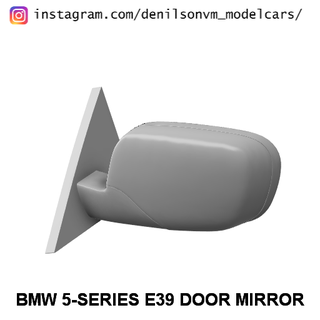 BMW 5 series e39 kapı ayna yan 1 24 25 retrovisor 3d print model - Mito3D