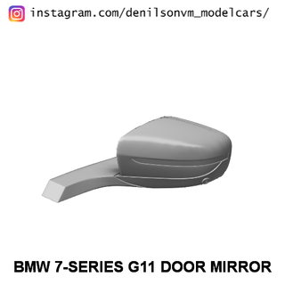 BMW 7 series g11 kapı ayna yan 1 24 25 retrovisor 3d print model - Mito3D
