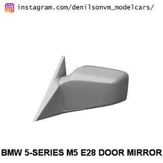 BMW m5 5 series e28 kapı ayna yan 1 24 25 retrovisor 3d print model - Mito3D