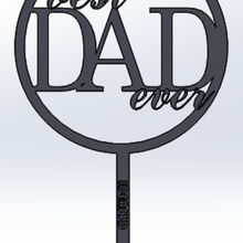cake topper best dad ever home fathers day father's give 3d print model - Mito3D