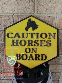 caution horses board float sign horse signs animals pets warning tail gate cars transport towing large farm rural 3d print model - Mito3D