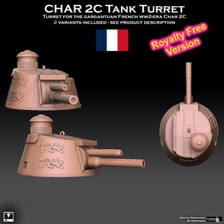 char 2c tank turret royalty free version bolt action armor panzer ww2 ww1 world war 2 char2c tiger wargame tabletop vehicle artillery cannon gun france army blitzkrieg fortress 3d print model - Mito3D