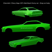 chevrolet chevy vega 1971 hatchback funny car - drag body 1972 1973 rc custom diecast model kit slot racing 3d print model - Mito3D