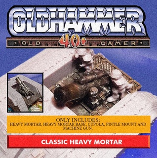classic heavy mortar - oldhammer proxies tank turret epic editions 2nd edition guard wargaming tabletop 28mm 3d print model - Mito3D