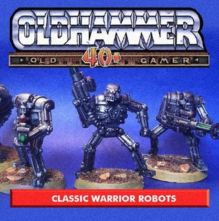 klassisch Krieger Roboter Oldhammer Proxies Ausgaben 2nd Auflage Raiders Wargaming Tischplatte 28mm 3d print model - Mito3D