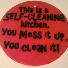 cleaning kitchen sign self clean silly funny 3d print model - Mito3D
