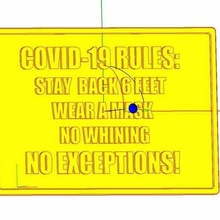 covid-19 rules cube dwellers whining coronavirus covid covid19 sign social distancing signs_logos 3d print model - Mito3D