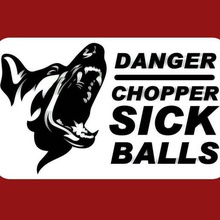 danger - chopper sick balls sign stand me art signs logos signage refrigerator magnet fridge 3d print model - Mito3D