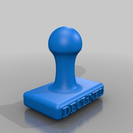 abgelehnt Stempel stempel home office 3D print model - Mito3D