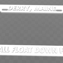 derry, no maine - todos nós float aqui em baixo da placa de licença do quadro a arte sinais logotipos steven king gol 3d print model - Mito3D