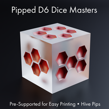 dice masters - sharp-edged hive pipped d6 - pre-supported 3d print model - Mito3D