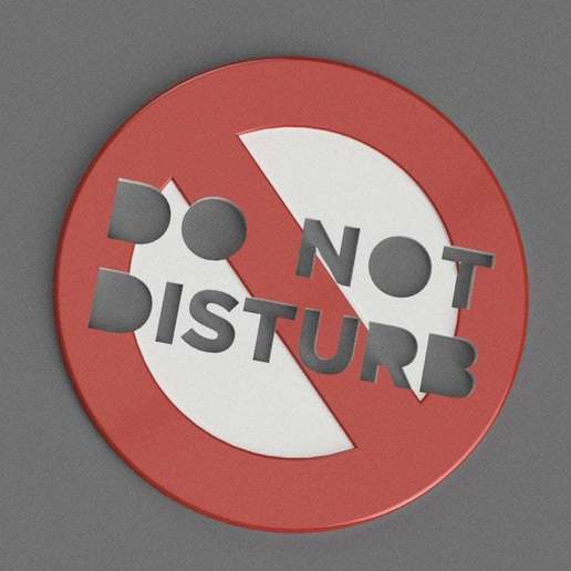 el cartel de no molestar casa prohibido la placa signo señal oficina 3D print model - Mito3D
