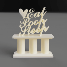 eat poop sleep - pillars life art desk decoration 3d print model - Mito3D