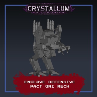 enclave defensivo pacto oni mech juego miniatura guerra cristal 15mm 6mm mecha tanques militar indie battletech mechwarrior sci fi Ciencias ficción 3d print model - Mito3D