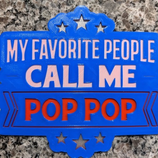 favorite people pop sign pop-pop 3D print model - Mito3D