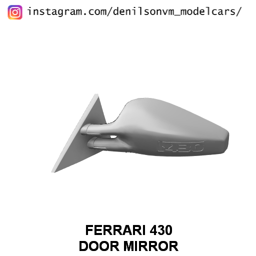 Ferrari 430 kapı ayna 1 24 25 retrovisor yan 3D print model - Mito3D