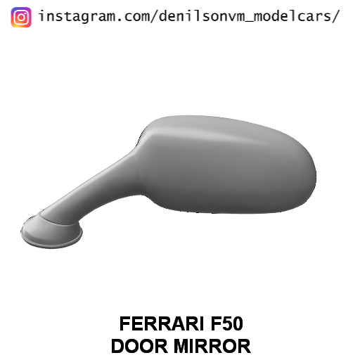 Ferrari f50 kapı ayna 1 24 25 retrovisor yan 3D print model - Mito3D