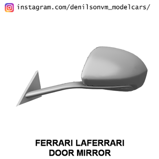 Ferrari Laferrari kapı ayna 1 24 1 25 retrovisor yan ayna kapı ayna ayna Ferrari Laferrari 3d print model - Mito3D